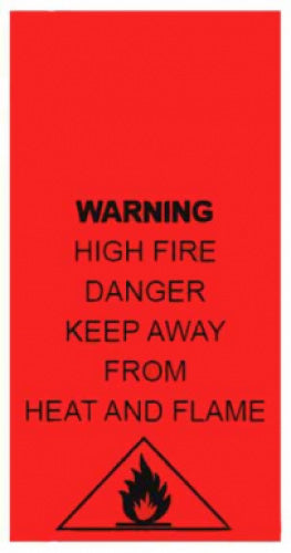 High Fire Danger Keep Away from Fire Heat Flame